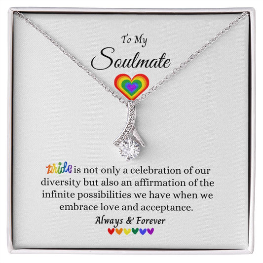 To My Soulmate - Alluring Beauty necklace