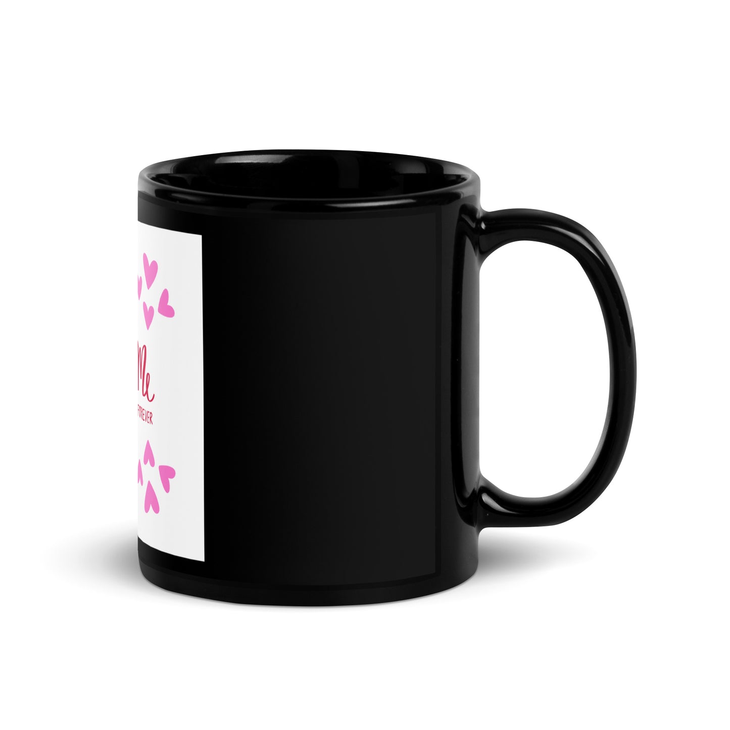 You & Me Together Forever Mug