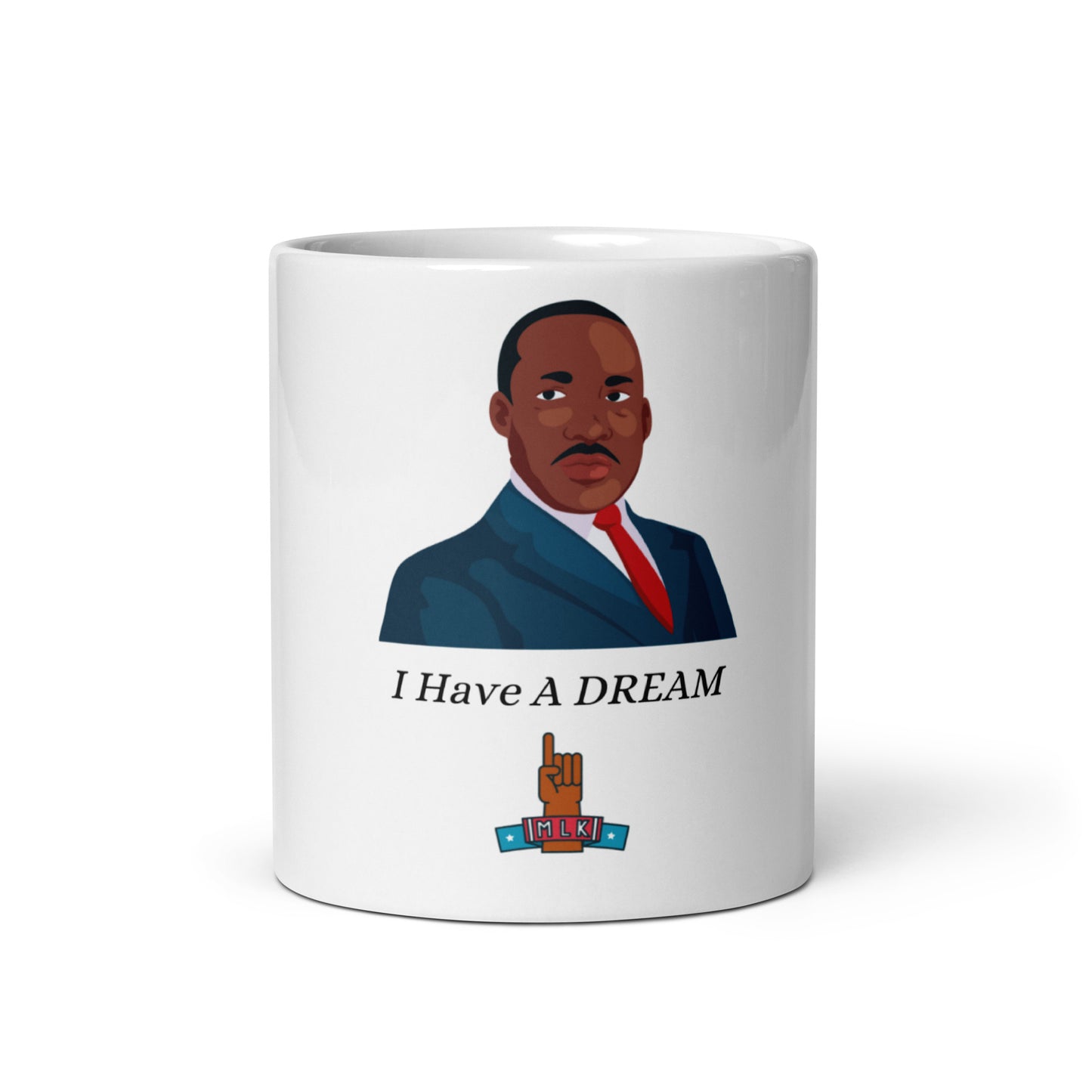 I Have A Dream Martin Luther King Mug