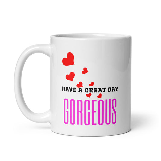 Have a Great Day Mug