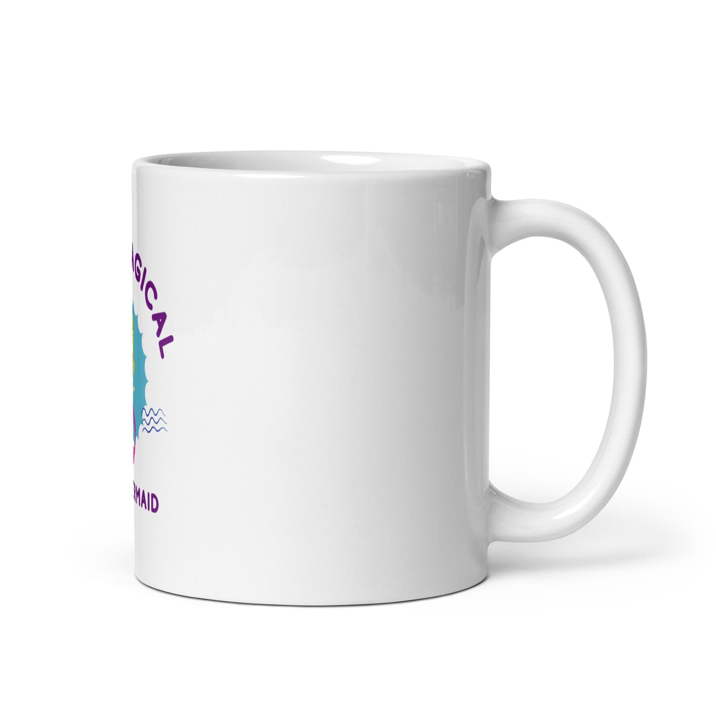 Stay Magical be a Mermaid Coffee Mug