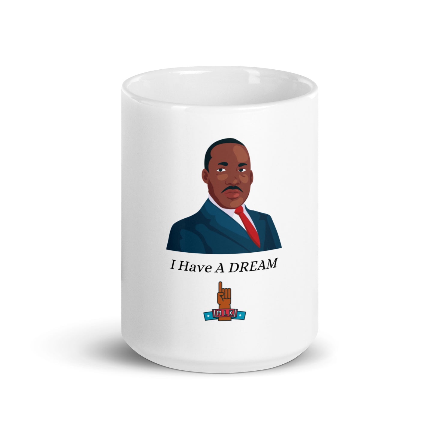 I Have A Dream Martin Luther King Mug