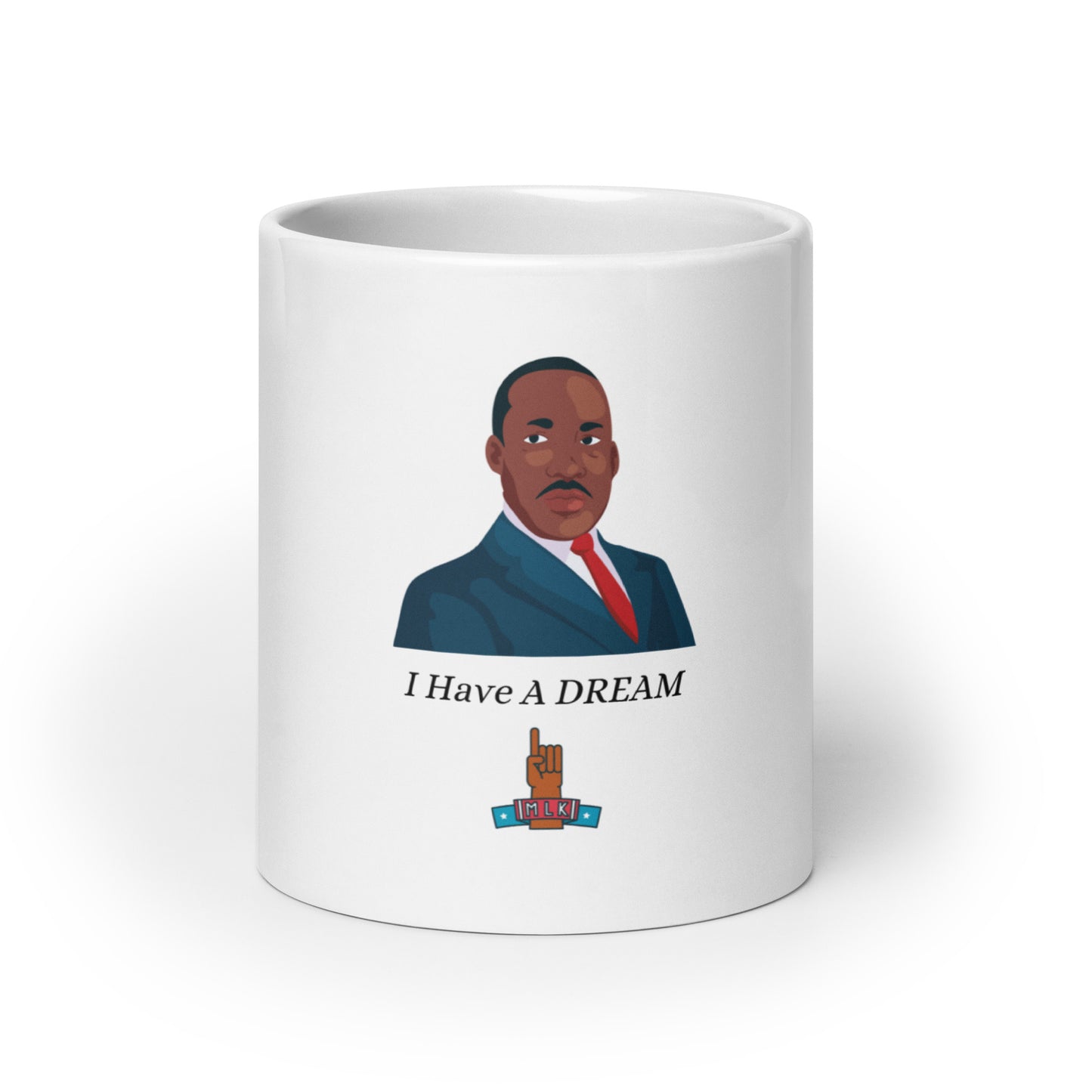 I Have A Dream Martin Luther King Mug