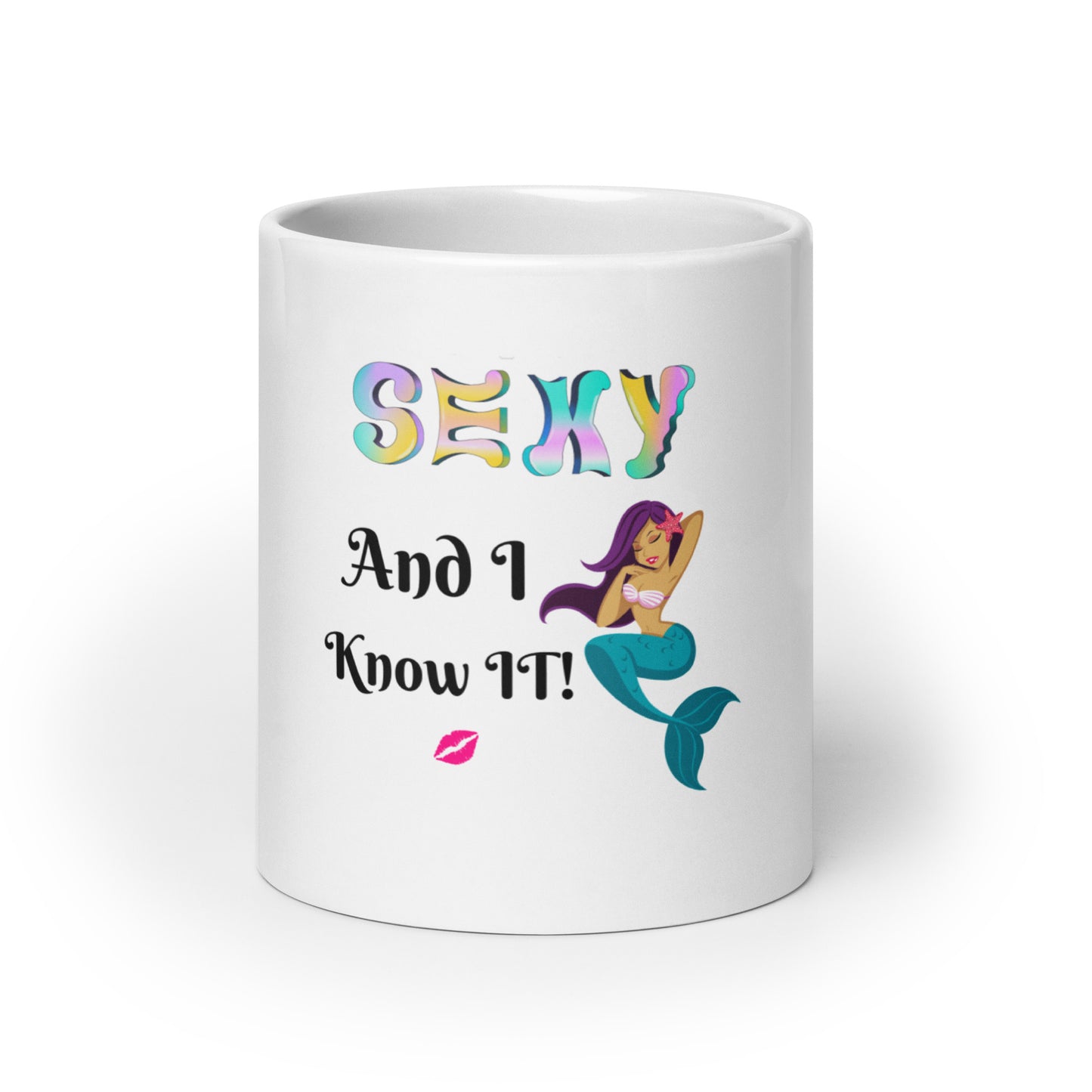 Sexy and I Know It Mermaid Mug