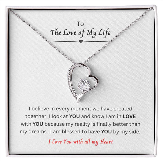 To The Love of My Life - Forever Love Necklace